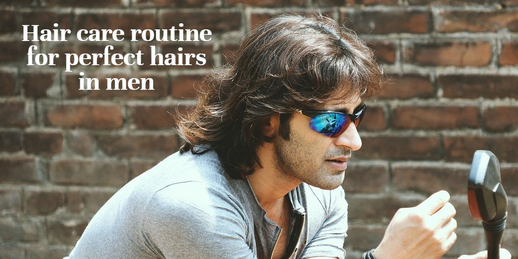 Hair care routine for perfect hairs in men