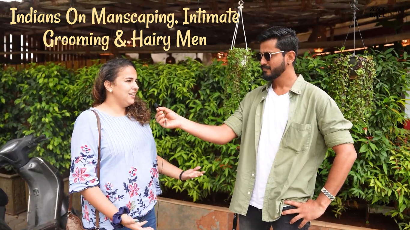 Indians On Manscaping, Intimate Grooming & Hairy Men: Desis Discuss Pubes