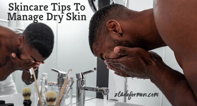 Skincare Tips for Dry Skin