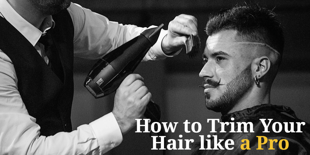 Trim Your Hair like a Pro: Tips for Men and Women
